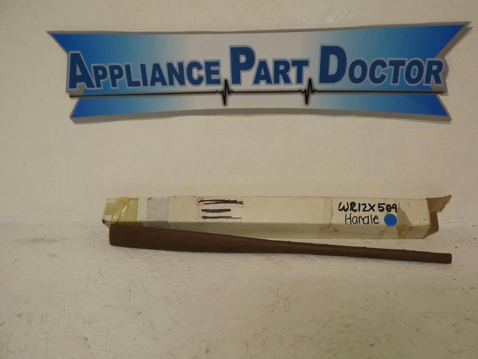 GENERAL ELECTRIC REFRIGERATOR WR12X509 HANDLE NEW GENERAL ELECTRIC REFRIGERATOR WR12X509 HANDLE NEW